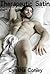 Therapeutic Satin: An Eroti...
