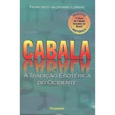 Cabala - A Tradição Esotérica do Ocidente