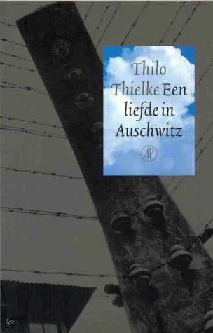Een liefde in Auschwitz