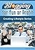 Blogging for Fun or Profit (creatinglifestyle series)