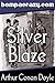 Silver Blaze (Illustrated) ...