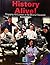 History Alive!: Engaging Al...