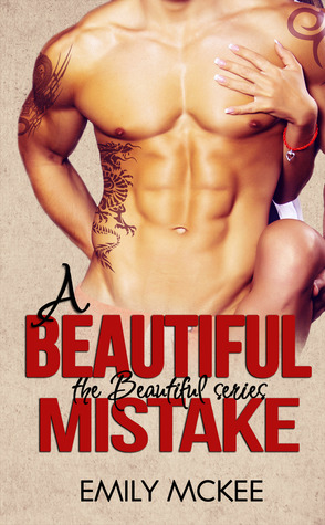 A Beautiful Mistake (Beautiful, #3)
