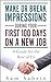 “Make or Break Impressions ...