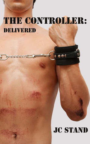 The Controller: Delivered (The Controller)