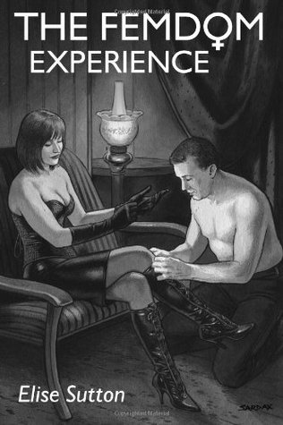 The Femdom Experience (Paperback)