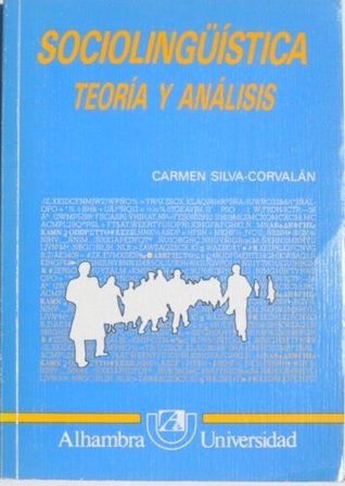 Sociolinguistica Teoria y Analisis (Paperback)
