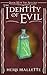 The Identity of Evil (Delvo...