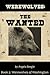 Werewolves: The Wanted (Wer...
