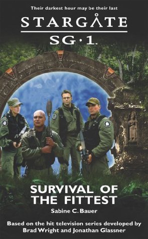 Survival of the Fittest (Stargate SG-1, #7)