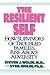 The Resilient Self by Steven J. Wolin The Resilient Self by Steven J. Wolin
