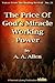 The Price Of God’s Miracle Working Power (Voices from the Healing Revival Book 21)