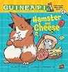 Hamster and Cheese by Colleen A.F. Venable