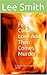 First Comes Love And Then Comes Murder by Lee Smith