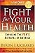 Fight for Your Health: Expo...