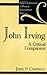 John Irving: A Critical Companion (Critical Companions to Popular Contemporary Writers)
