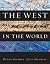 By Dennis Sherman, Joyce Salisbury: The West in the World Fourth (4th) Edition