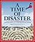 A Time of Disaster -The Great East Japan Earthquake and Tsunami-