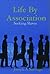 Life By Association: Seekin...