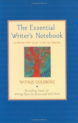 The Essential Writer's Notebook: A Step-by-Step Guide to Better Writing (Spiral-bound)