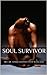 Soul Survivor - 1st Version (Sankofah Spirit)
