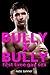 Bully X Bully: First Time G...