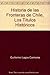 Historia de las Fronteras de Chile, Los Títulos Históricos