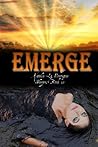 Emerge by Katelin LaMontagne