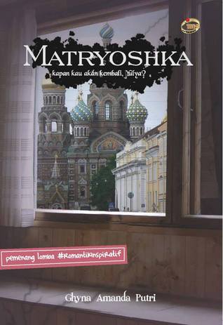 Matryoshka: Kapan Kau Akan Kembali, Yulya?