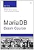 MariaDB Crash Course