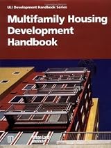 Multifamily Housing Development Handbook by Adrienne Schmitz