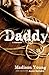 Daddy by Madison Young