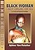 Black Woman, I Keep Longing For You (Black Woman, I Keep Longing  For You Book 1)