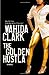 Golden Hustla by Wahida Clark
