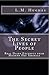 The Secret Lives of People - Real Diary Excerpts from Modern Day America