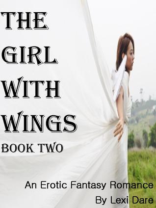 The Girl with Wings, Book Two