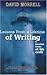 Lessons from a Lifetime of Writing by David Morrell Lessons from a Lifetime of Writing by David Morrell
