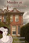 Murder at Ashgrove House (Rose Simpson Mysteries, #1)