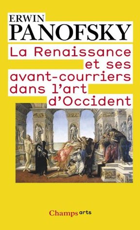 La Renaissance et ses avant-courriers dans l'art d'Occident (Paperback)