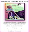 Asserting Female Authority by Jessica McKovanaugh