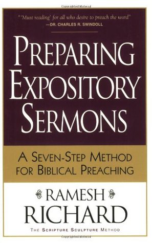 Preparing Expository Sermons: A Seven-Step Method for Biblical Preaching (Paperback)