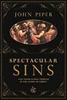 Spectacular Sins:...