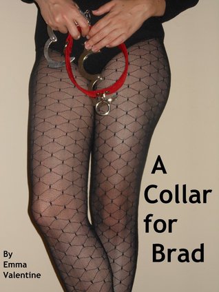 A Collar For Brad (Kindle Edition)