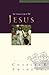 Jesus: The Greatest Life of All (Great Lives From The Bible Volume 8)
