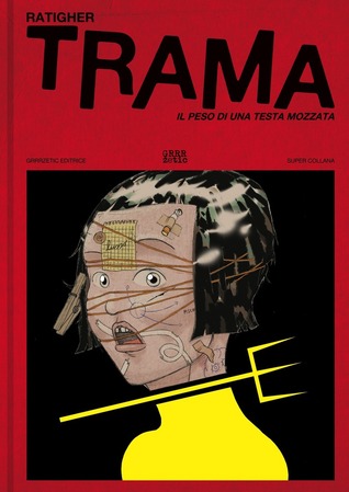 Trama: Il peso di una testa mozzata (Hardcover)