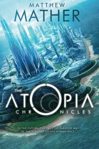 The Atopia Chronicles