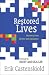 Restored Lives: Recovery fr...
