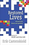 Restored Lives: R...