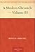 A Modern Chronicle — Volume 03