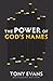 The Power of God's Names by Tony    Evans